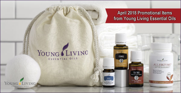 Get the following items for FREE with your qualifying order during the April 2018 Promotion from Young Living Essential Oils: Allerzyme, Dryer Balls, Tea Tree, Fennel and Basil Vitality Essential Oils.