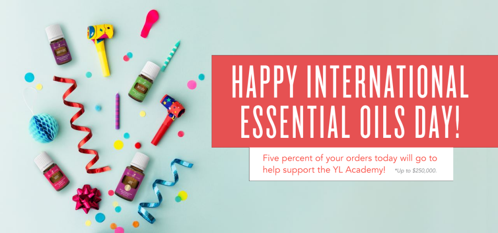 International Essential Oils Day is on July 11. On 7/11/2018, five percent of your orders will go to YL Academy (up to $250,000.