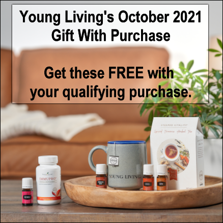 During the October 2021 Gifts With Purchase from Young Living Essential Oils, get the following items for free with your qualifying order: Patchouli, Cinnamon Bark, and Clove essential oils, Spiced Turmeric Herbal Tea, Young Living Foundation mug, and ImmuPro.
