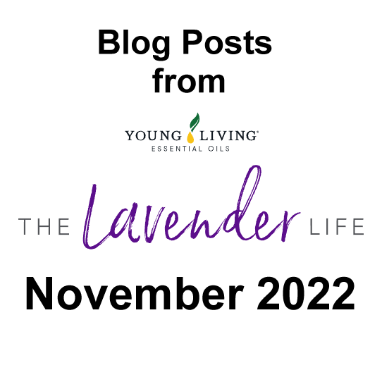 November 2022 Blog Posts from Young Living Essential Oils